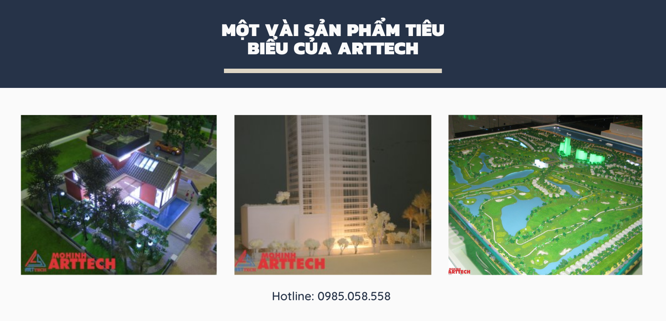 ArtTech là công ty chuyên thiết kế, thi công mô hình kiến trúc cho nhiều công trình lớn nhỏ tại Việt Nam